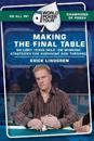 World Poker Tour(TM): Making the Final Table