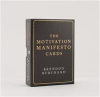 The Motivation Manifesto Cards: A 60-Card Deck