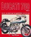 The Ducati 750 Bible