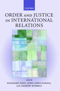Order and Justice in International Relations