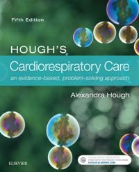 Hough's Cardiorespiratory Care E-Book
