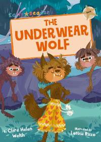 The Underwear Wolf (Gold Early Reader)