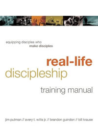 Real-Life Discipleship Training Manual