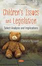Children’s Issues and Legislation