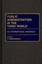 Public Administration in the Third World