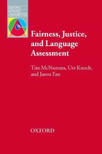 Fairness Justice & Language Assessment Paperback