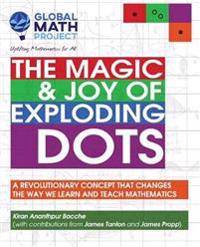 The Magic & Joy of Exploding Dots