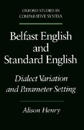 Belfast English and Standard English