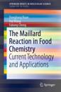 Maillard Reaction in Food Chemistry