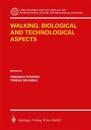 Walking: Biological and Technological Aspects