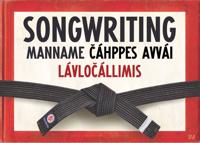 Songwriting, manname cáhppes avvái lávlocállimis