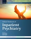 Oxford Textbook of Inpatient Psychiatry