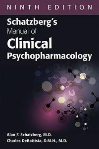 Schatzberg's Manual of Clinical Psychopharmacology