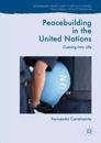 Peacebuilding in the United Nations