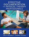 Effective Documentation for Physical Therapy Professionals, Second Edition