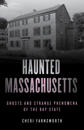 Haunted Massachusetts