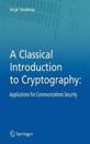 A Classical Introduction to Cryptography