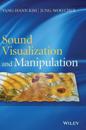 Sound Visualization and Manipulation