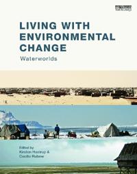 Living with Environmental Change: Waterworlds