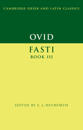 Ovid: Fasti Book 3