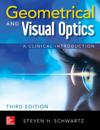 Geometrical and Visual Optics, Third Edition