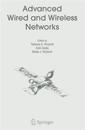 Advanced Wired and Wireless Networks