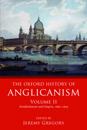 The Oxford History of Anglicanism, Volume II