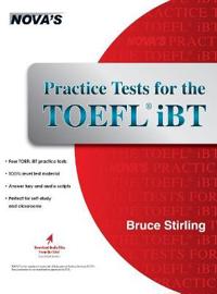 Practice Tests for the TOEFL IBT