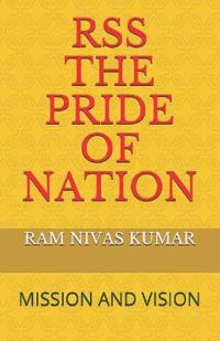 Rss the Pride of Nation: Mission and Vision