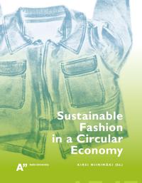 Sustainable Fashion in a Circular Economy