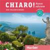 Chiaro! A1 - Nuova edizione / 2 Audio-CDs zum Kurs- und Arbeitsbuch