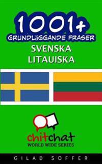 1001+ Grundläggande Fraser Svenska - Litauiska