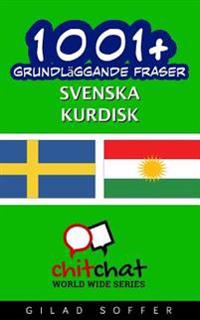 1001+ Grundläggande Fraser Svenska - Kurdisk