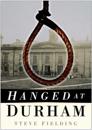 Hanged at Durham