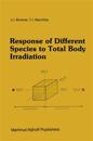 Response of Different Species to Total Body Irradiation