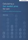 Calculating a fair market price for care