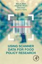 Using Scanner Data for Food Policy Research