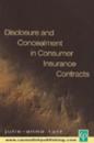 Disclosure and Concealment in Consumer Insurance Contracts