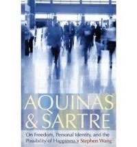 Aquinas and Sartre