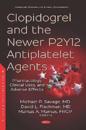 Clopidogrel and the Newer P2y12 Antiplatelet Agents