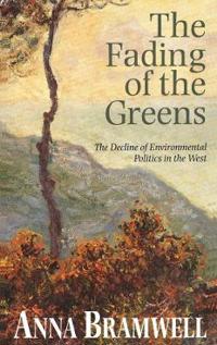 The Fading of the Greens