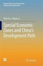 Special Economic Zones and China’s Development Path