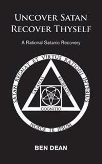 Uncover Satan Recover Thyself