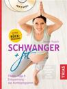 Schwanger + fit