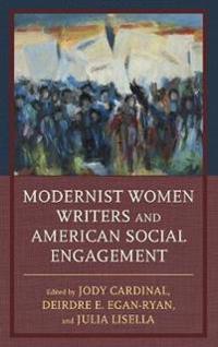 Modernist Women Writers and American Social Engagement