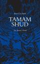 Tamam Shud – An Artist`s Novel