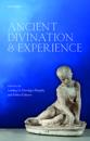Ancient Divination and Experience