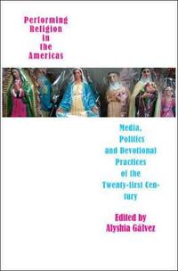 Performing Religion in the Americas