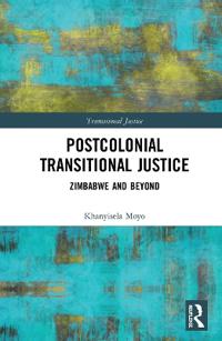 Postcolonial Transitional Justice