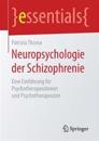 Neuropsychologie der Schizophrenie